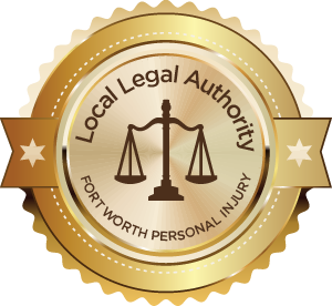 Fort Worth Personal Injury Local Legal Authority